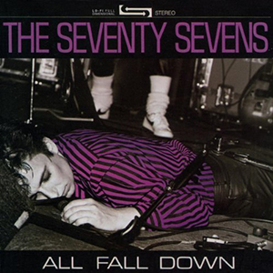 77's All Fall Down