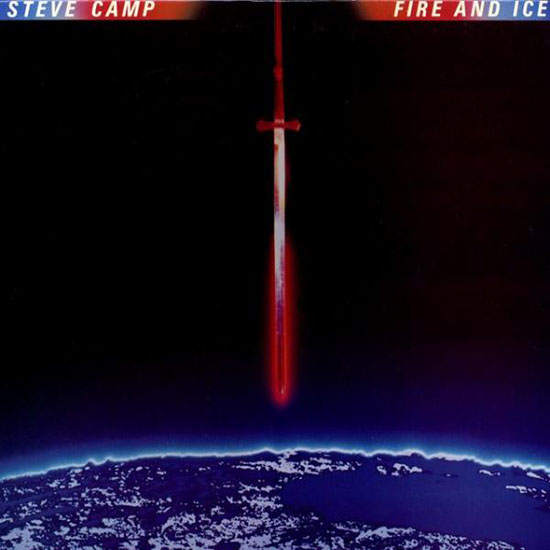 Steve Camp Fire and Ice