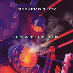 Degarmo & Key Heat It Up