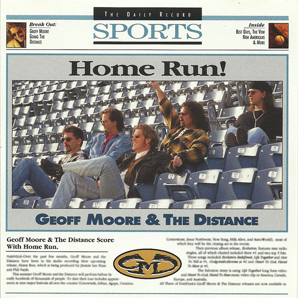 Geoff Moore and the Distance Home Run