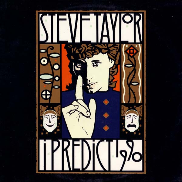 Steve Taylor I Predict 1990