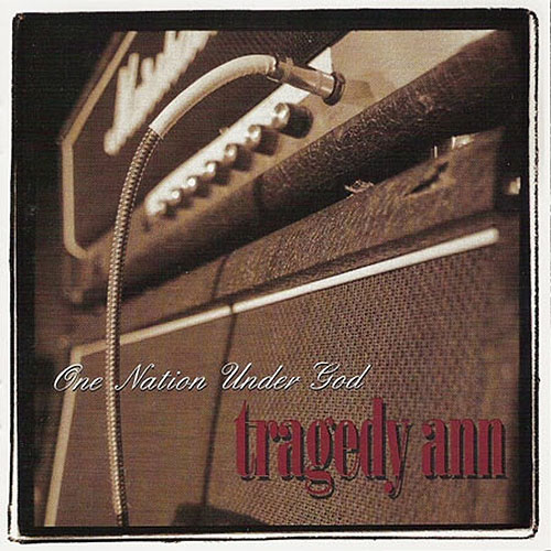 Tragedy Ann One Nation Under God