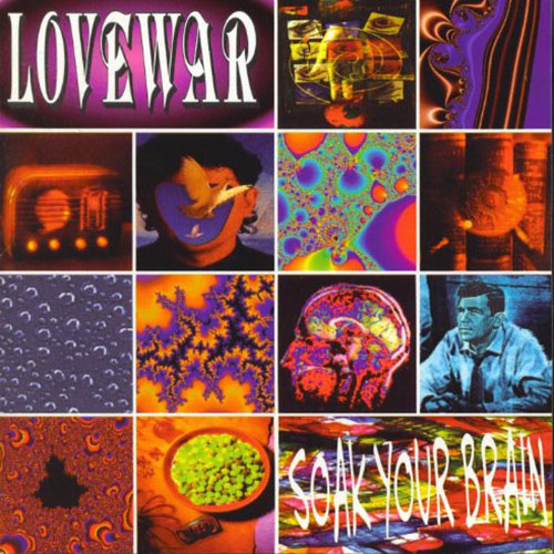 Lovewar Soak Your Brain