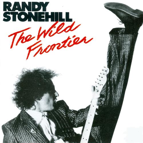 Randy Stonehill The Wild Frontier