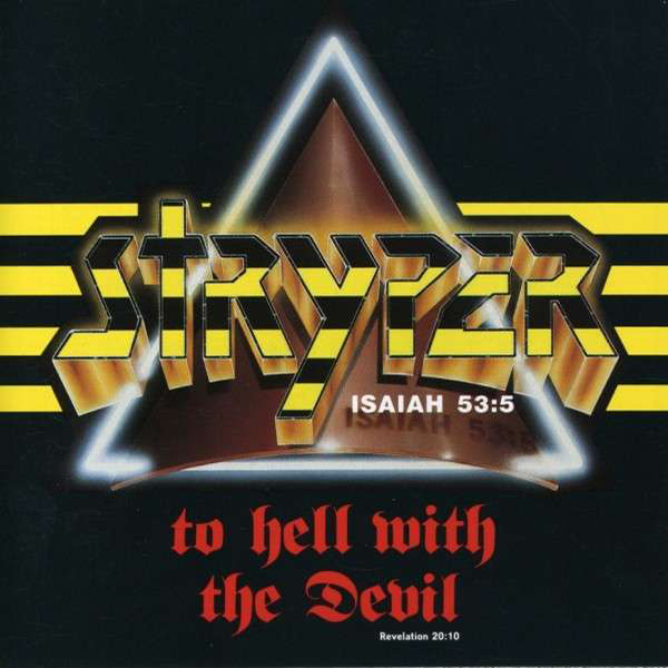 Stryper To Hell With The Devil