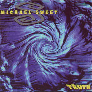 Michael Sweet Truth